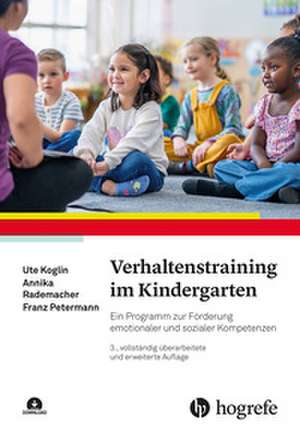 Verhaltenstraining im Kindergarten de Ute Koglin