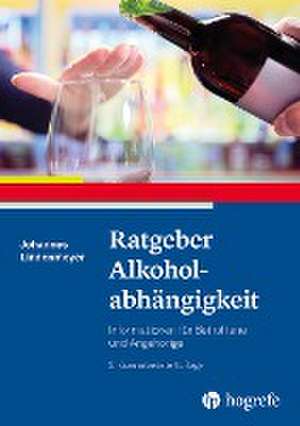 Ratgeber Alkoholabhängigkeit de Johannes Lindenmeyer