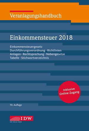 Veranlagungshandbuch Einkommensteuer 2018 de Hermann Brandenberg