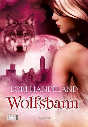 Wolfsbann de Lori Handeland