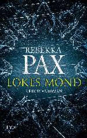 Lokes Mond de Rebekka Pax