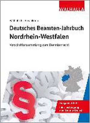 Deutsches Beamten-Jahrbuch Nordrhein-Westfalen 2024 de Walhalla Fachredaktion