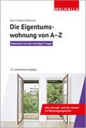 Die Eigentumswohnung von A-Z de Karl-Friedrich Moersch