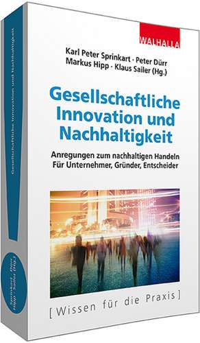 Gesellschaftliche Innovation und Nachhaltigkeit de Karl Peter Sprinkart