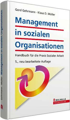 Management in sozialen Organisationen inkl. E-Book de Gerd Gehrmann