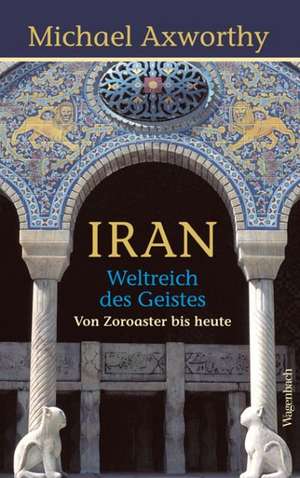 Iran de Michael Axworthy