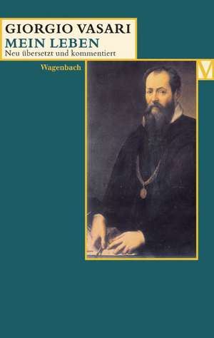 Mein Leben de Giorgio Vasari