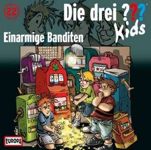 Die drei ??? Kids 22. Einarmige Banditen (drei Fragezeichen)