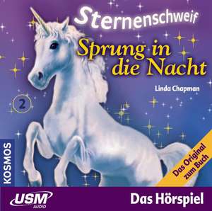 Sternenschweif 02. Sprung in die Nacht de Linda Chapman