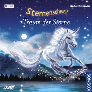 Sternenschweif 47: Traum der Sterne de Linda Chapman