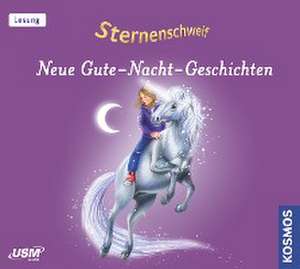 Sternenschweif - Neue Gute-Nacht-Geschichten de Linda Chapman