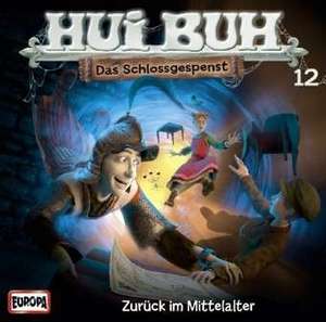 Hui Buh Neue Welt 12: Zurück im Mittelalter