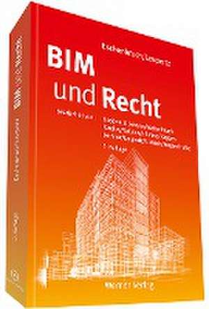 BIM und Recht de Klaus Eschenbruch