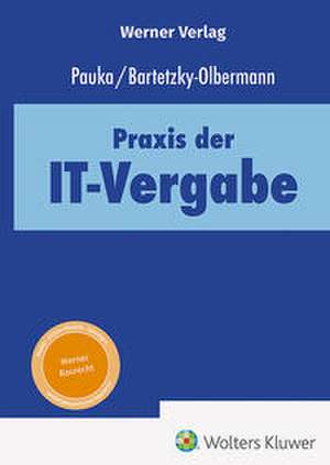 Praxis der IT-Vergabe de Marc Pauka