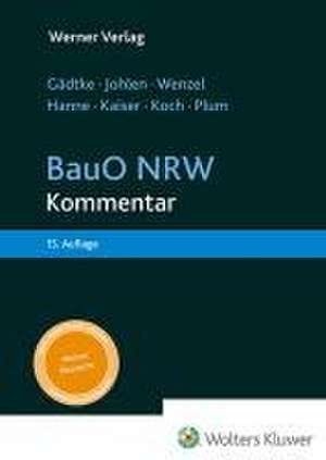 Gädtke, BauO NRW - Kommentar de Wolfgang Hanne