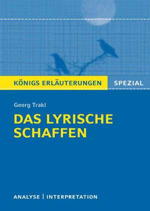 Das lyrische Schaffen de Georg Trakl