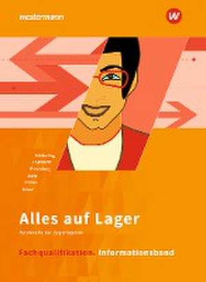 Alles auf Lager. Fachqualifikation: Informationsband de Roland Lötzerich