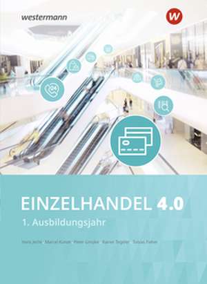 Einzelhandel 4.0 de Hans Jecht