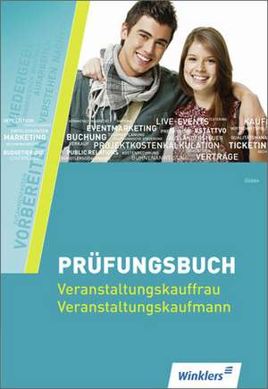 Prüfungsbuch Veranstaltungskaufleute. Schülerband de Honorar