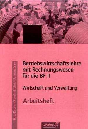 Betriebswirtschaftslehre mit Rechnungswesen. Arbeitsheft. Rheinland-Pfalz