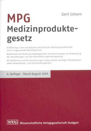 MPG Medizinproduktegesetz de Gert Schorn