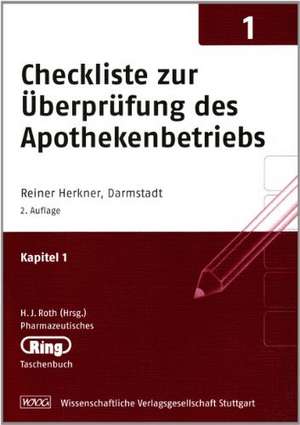 Checkliste zur Überprüfung des Apothekenbetriebs de Reiner Herkner