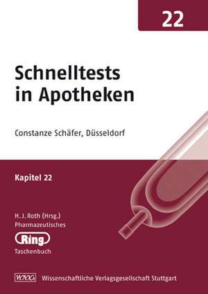 Pharmazeut. Ringtaschenbuch 22 Schnelltests in Apotheken de Constanze Schäfer