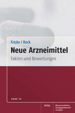 Neue Arzneimittel Band 20 de Uwe Fricke