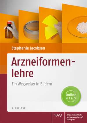 Arzneiformenlehre de Stephanie Jacobsen