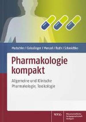 Pharmakologie kompakt de Ernst Mutschler