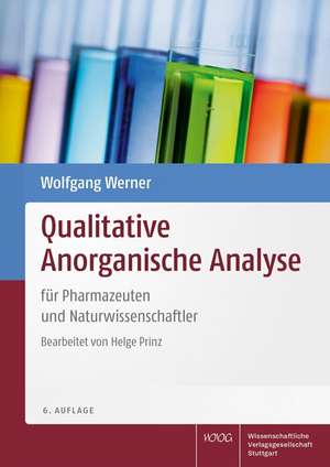 Qualitative Anorganische Analyse de Wolfgang Werner