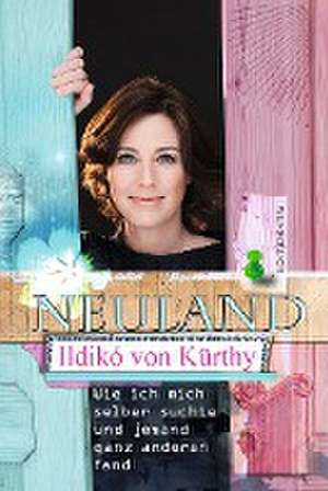 Neuland de Ildikó von Kürthy