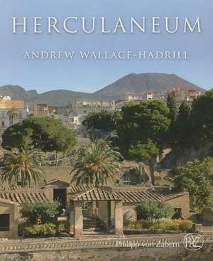 Herculaneum de Andrew Wallace-Hadrill