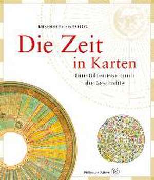 Die Zeit in Karten de Daniel Rosenberg