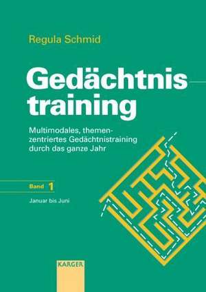 Gedächtnistraining de Regula Schmid