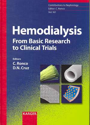 Hemodialysis: From Basic Research to Clinical Trials de Claudio Ronco