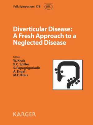 Diverticular Disease: A Fresh Approach to a Neglected Disease de W. Kruis