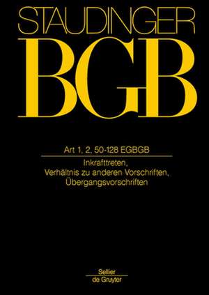 Staudinger Kommentar zum BGB Art 1, 2, 50-218 EGBGB de Karl-Dieter Albrecht