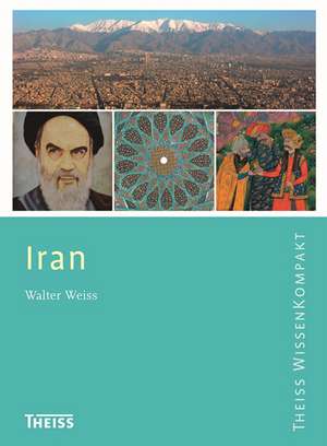 Iran de Walter Weiss