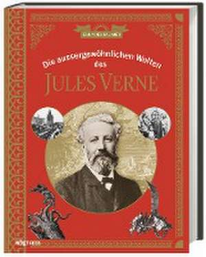 Die außergewöhnlichen Welten des Jules Verne de Jean-Yves Paumier