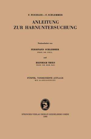 Anleitung zur Harnuntersuchung de Ferdinand Schlemmer