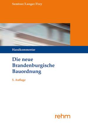 Die neue Brandenburgische Bauordnung de Matthias Semtner