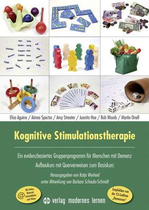 Kognitive Stimulationstherapie - Ein evidenzbasiertes Gruppenprogramm für Menschen mit Demenz de Elisa Aguirre