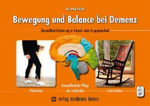 Bewegung und Balance bei Demenz de Dorothea Beigel