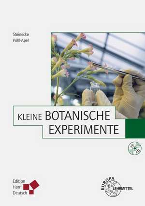 Kleine Botanische Experimente de Gunvor Pohl-Apel