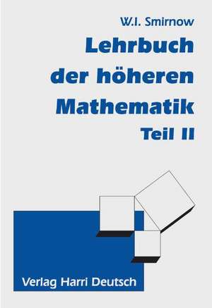 Lehrgang der höheren Mathematik 2 de Wladimir I. Smirnow