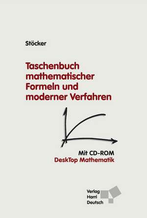 Taschenbuch mathematischer Formeln und moderner Verfahren de Horst Stöcker