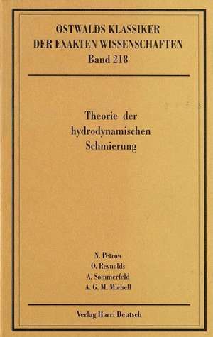 Theorie der hydrodynamischen Schmierung de Nicolaus Petrow