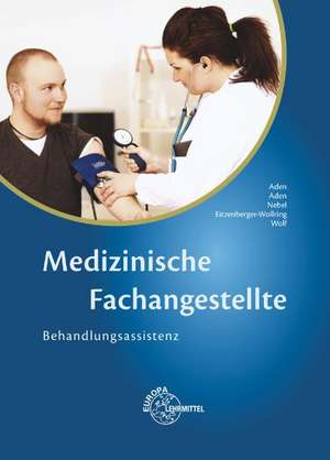 Medizinische Fachangestellte - Behandlungsassistenz de Patricia Aden