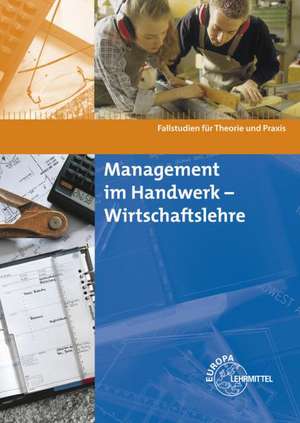 Management im Handwerk - Wirtschaftslehre